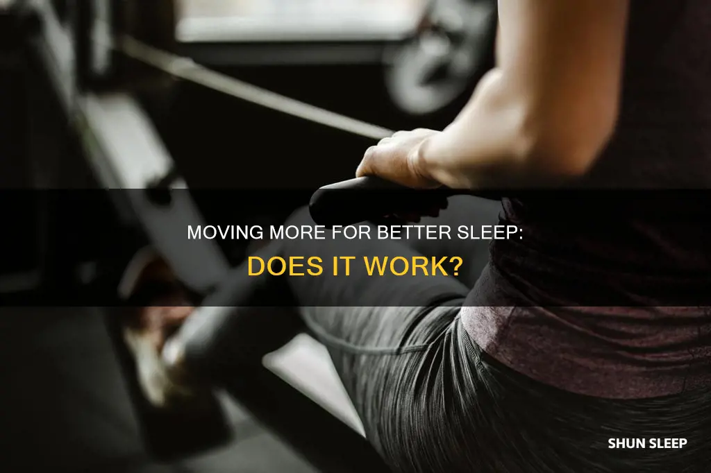 does moving around more reduce your energy for better sleep