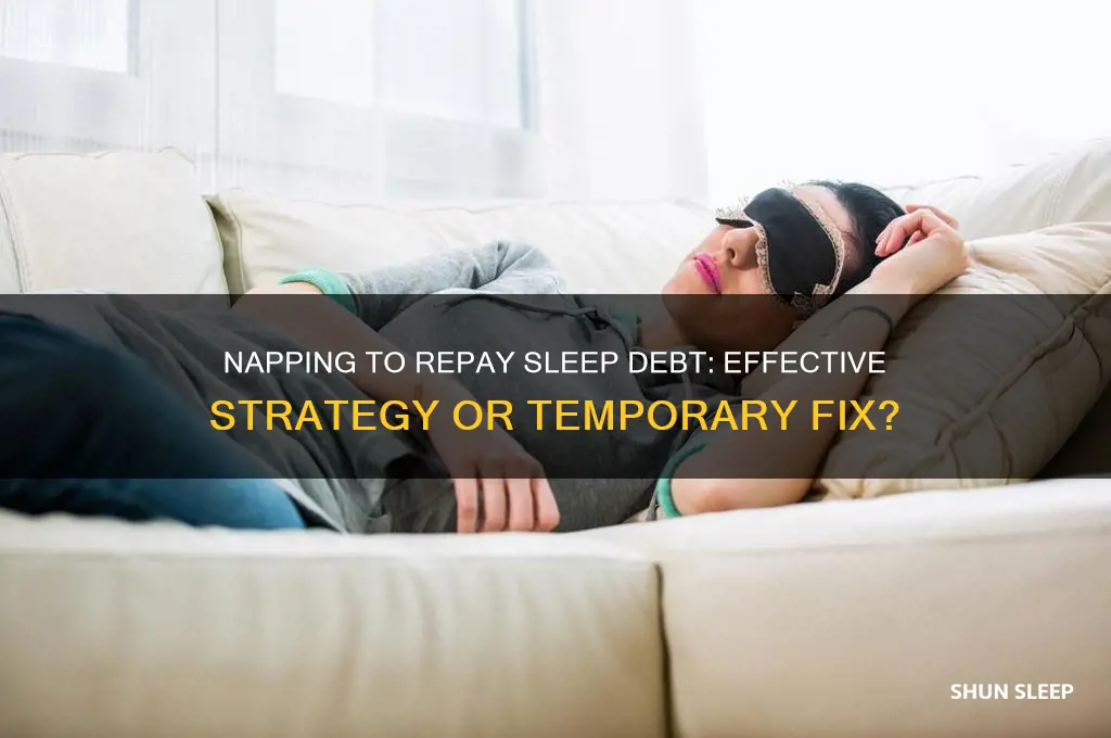 does napping help with sleep debt