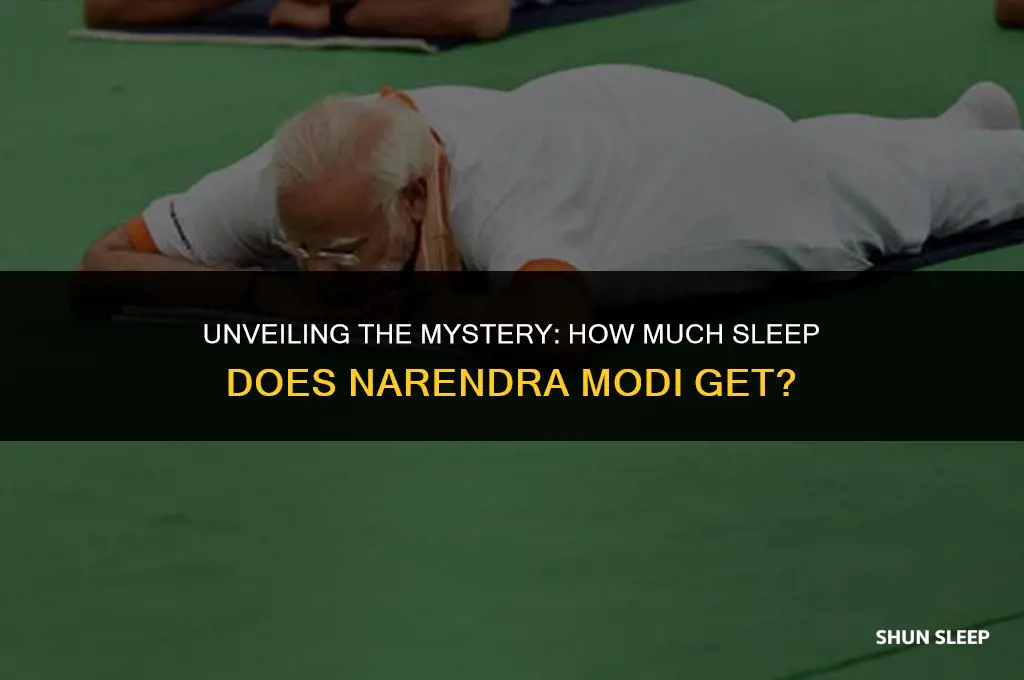 does narendra modi sleep for 4 hours