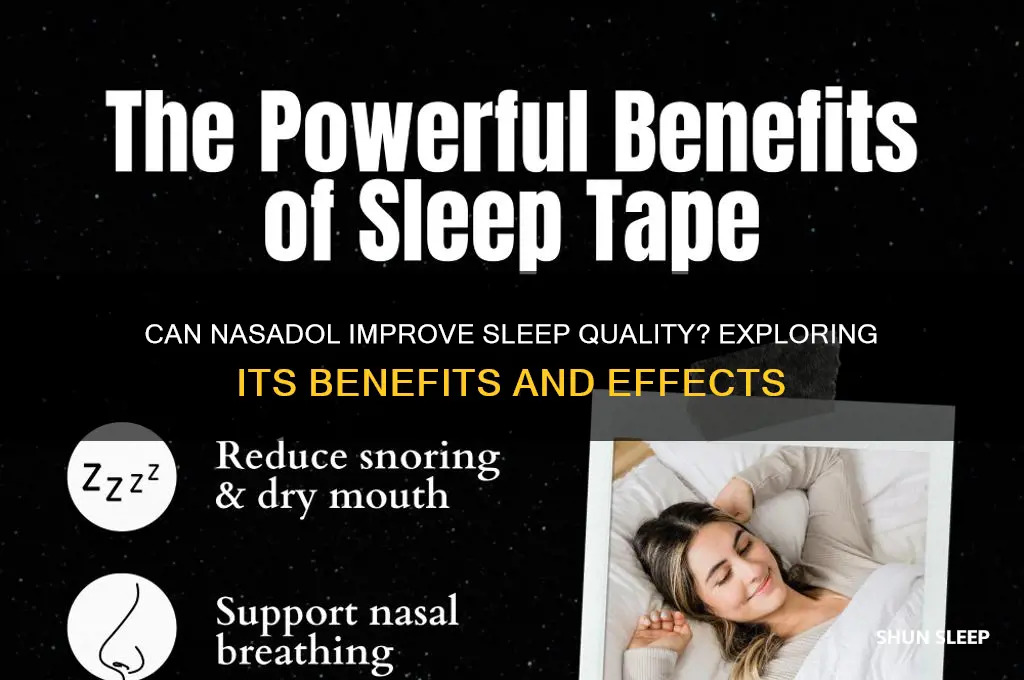 does nasadol for help with sleep