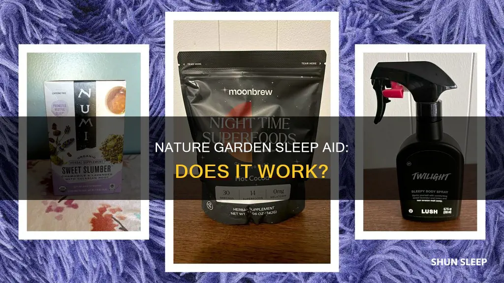 does nature garden sleep aid work