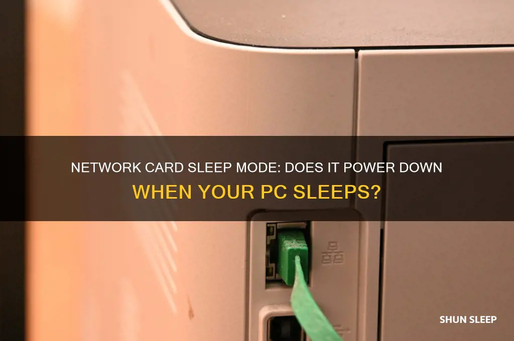 does network card get turned off when in sleep mode