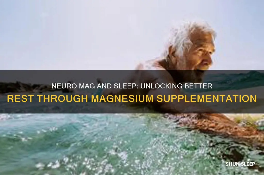 does neuro mag help sleep