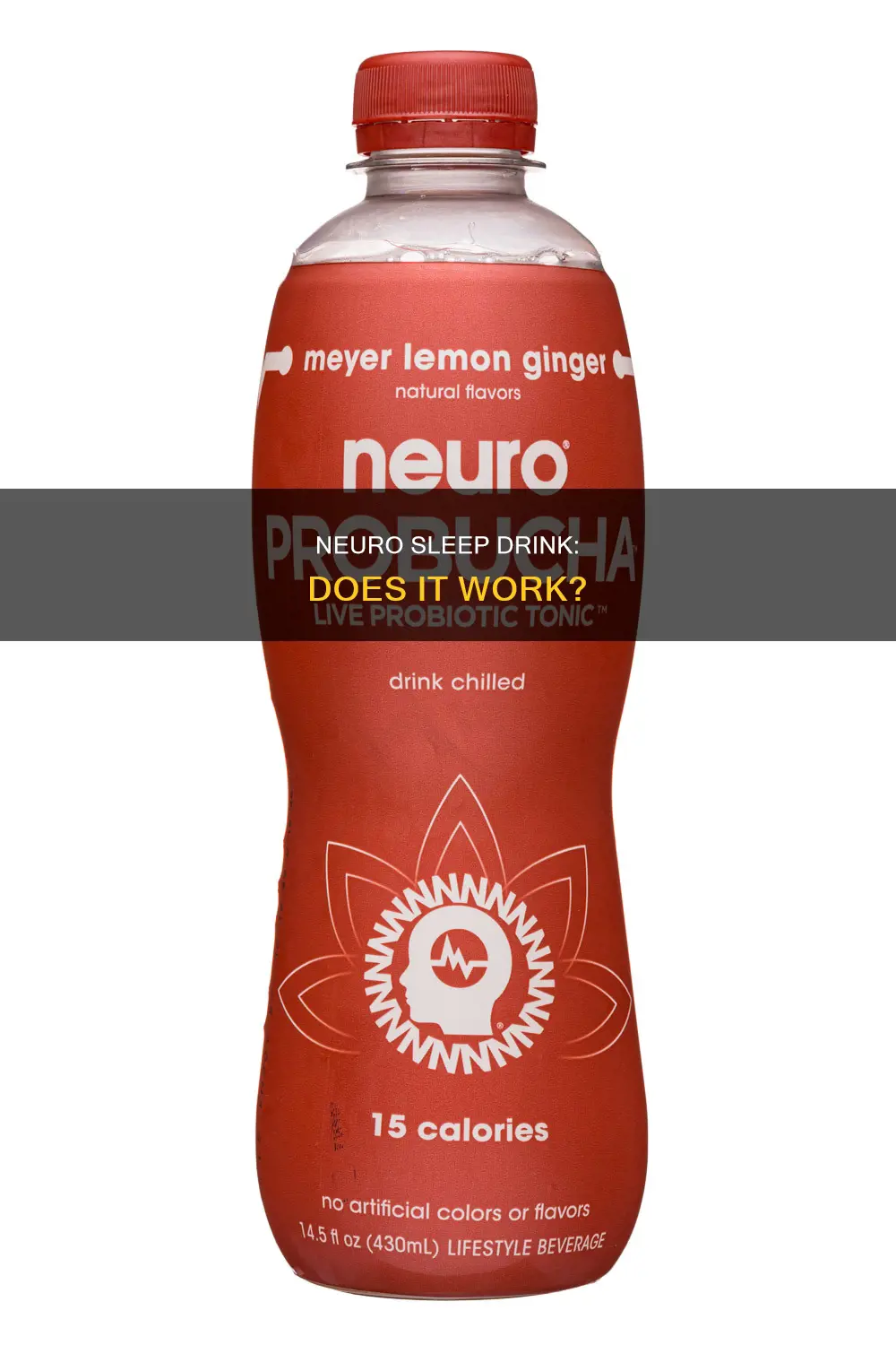 does neuro sleep drink work