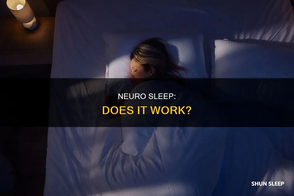 does neuro sleep work