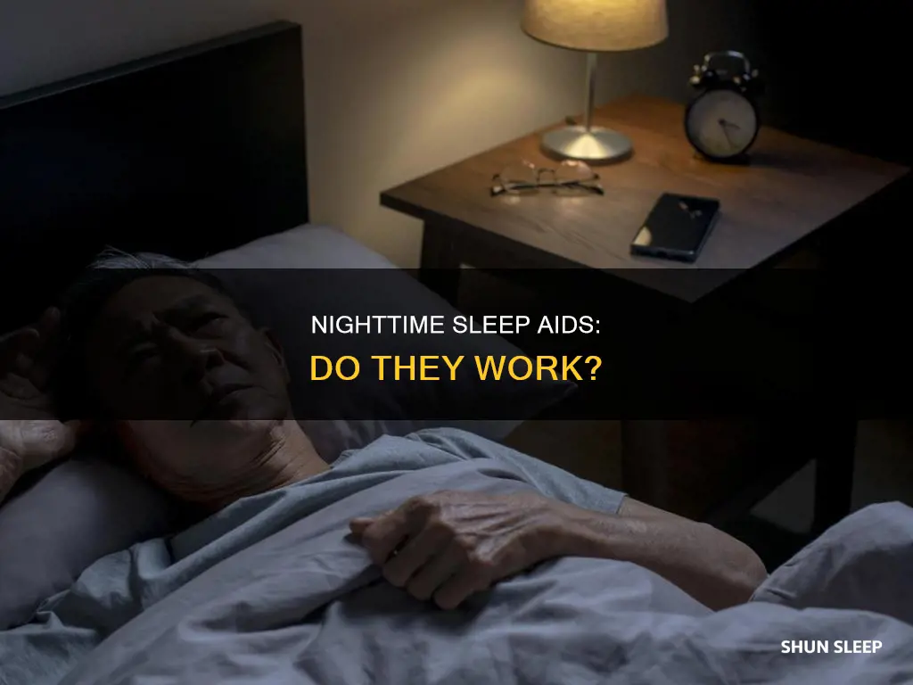 does nighttime sleep aid work