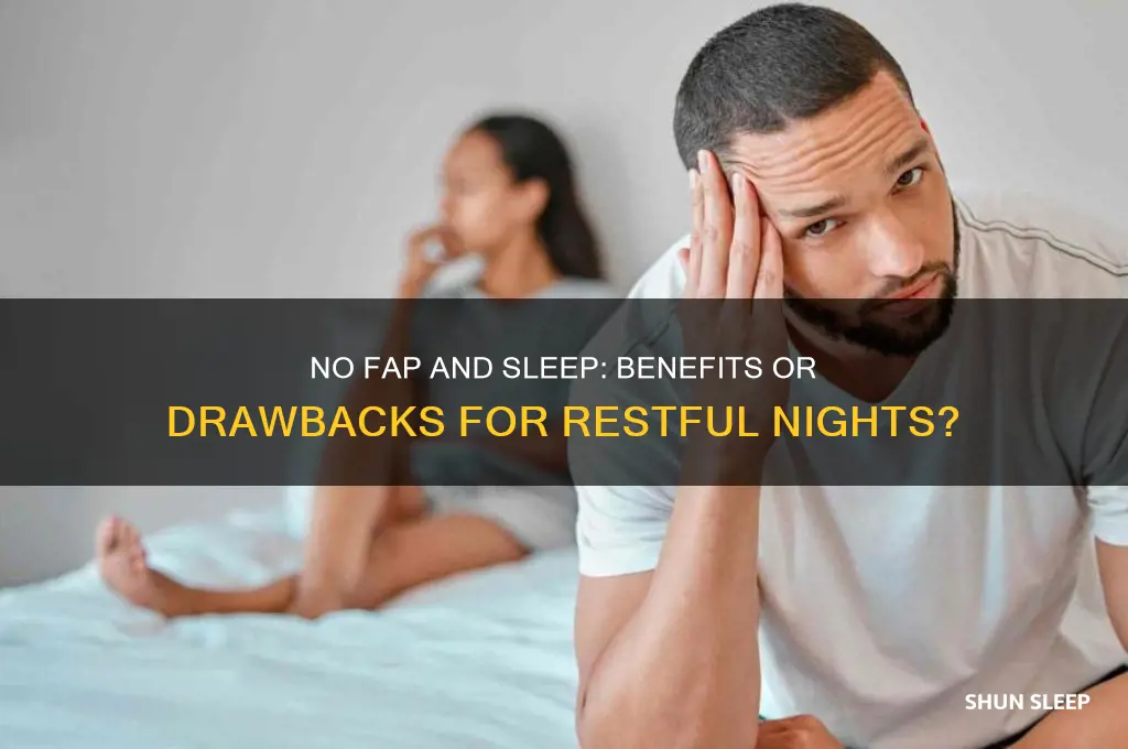 does no fap help or hurt sleep