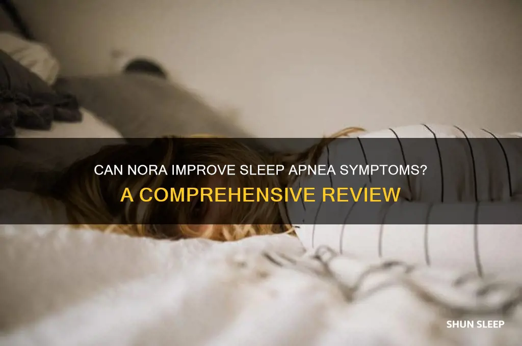 does nora help with sleep apnea