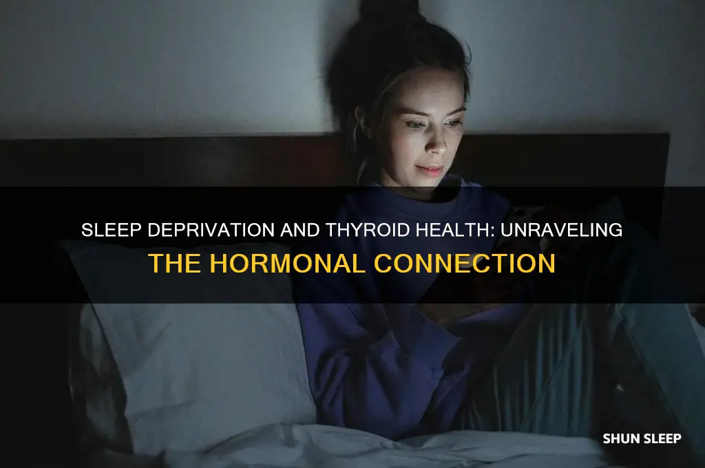 does not getting enough sleep mess with your thyroid