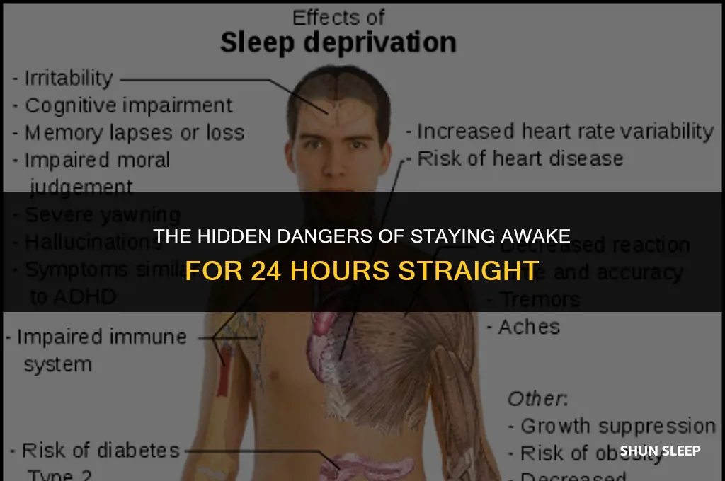 does not sleeping for 24 hours side effects