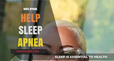 Does Nyquil Aid Sleep Apnea? Exploring Its Effectiveness and Risks