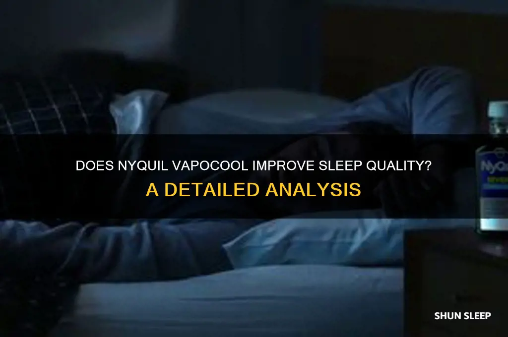 does nyquil vapocool help you sleep