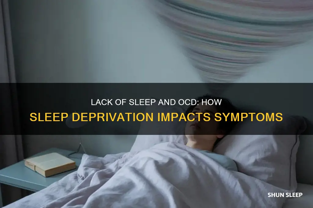does ocd get worse with lack of sleep