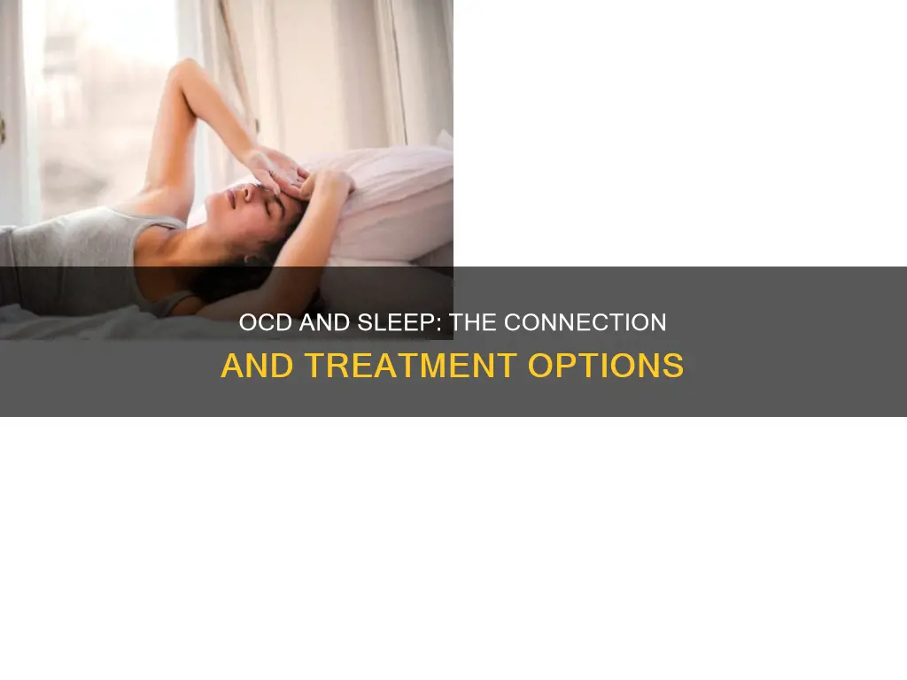 does ocd need more sleep