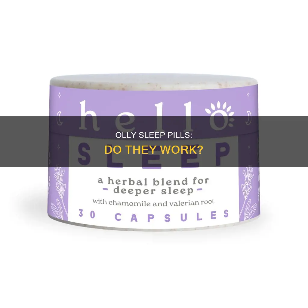 does olly sleep pills work