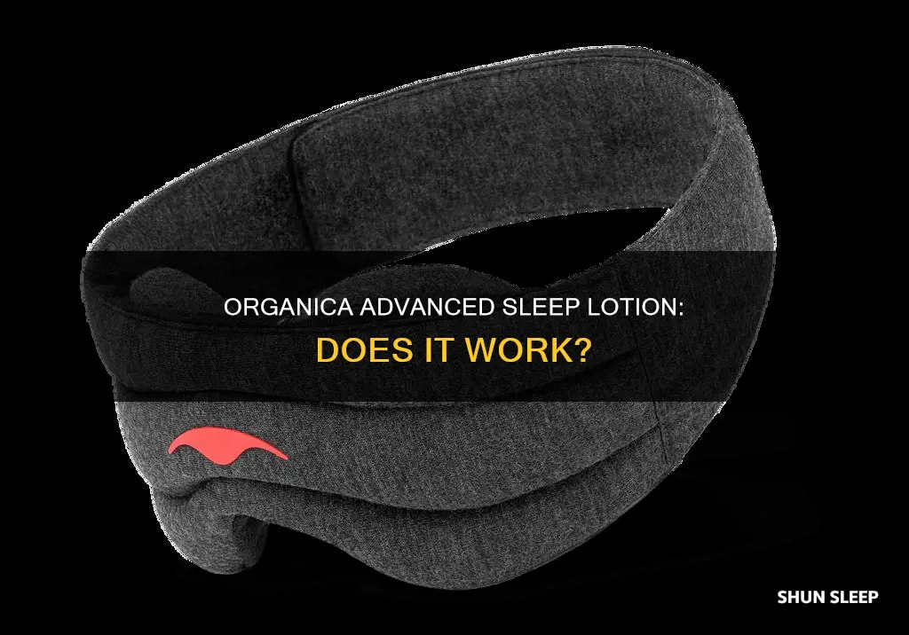 does organica advanced sleep lotion work