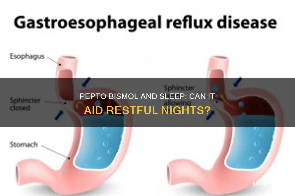 does pepto bismol help you sleep