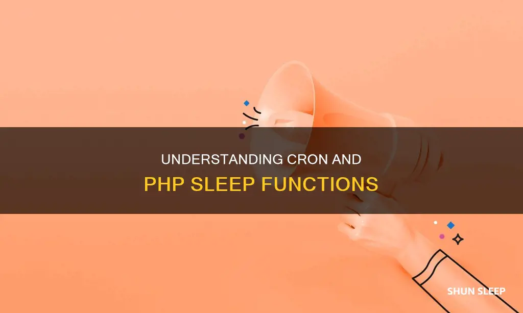 does php sleep work with cron