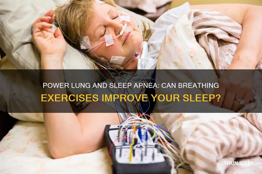 does power lung help with sleep apnea