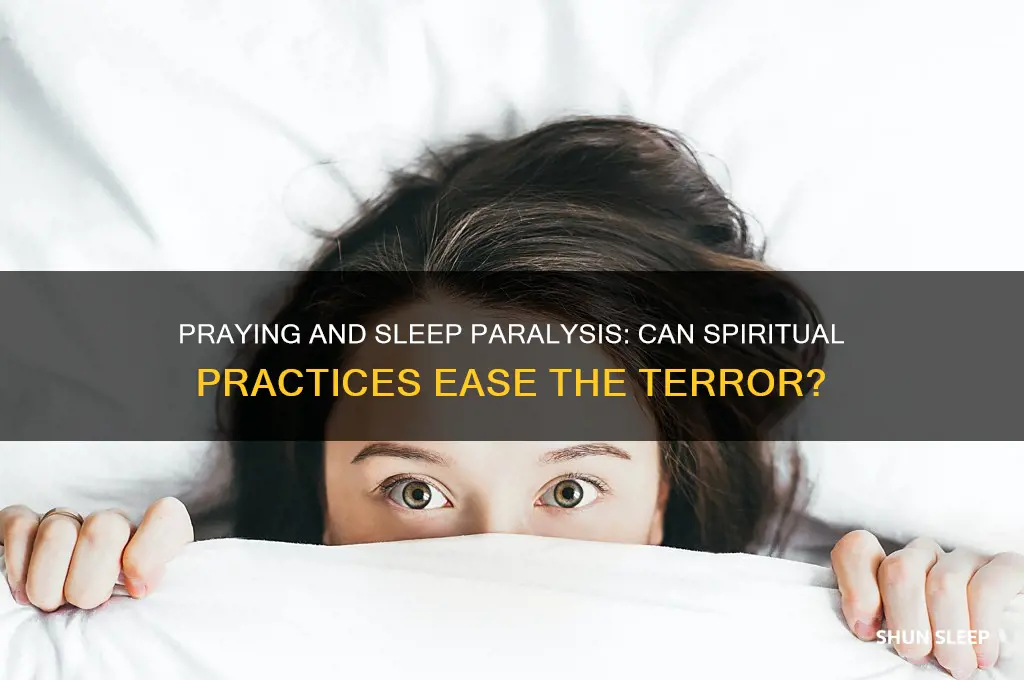 does praying help sleep paralysis