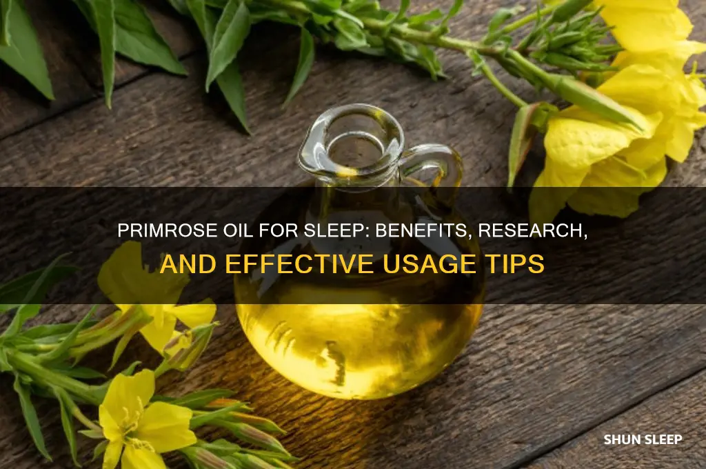 does primrose oil help sleep