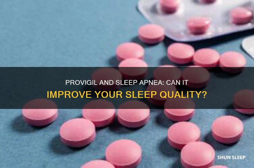 does provigil help with sleep apnea