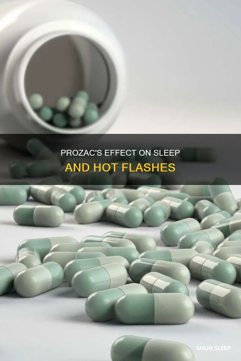 does prozac work for sleep and hot flashes