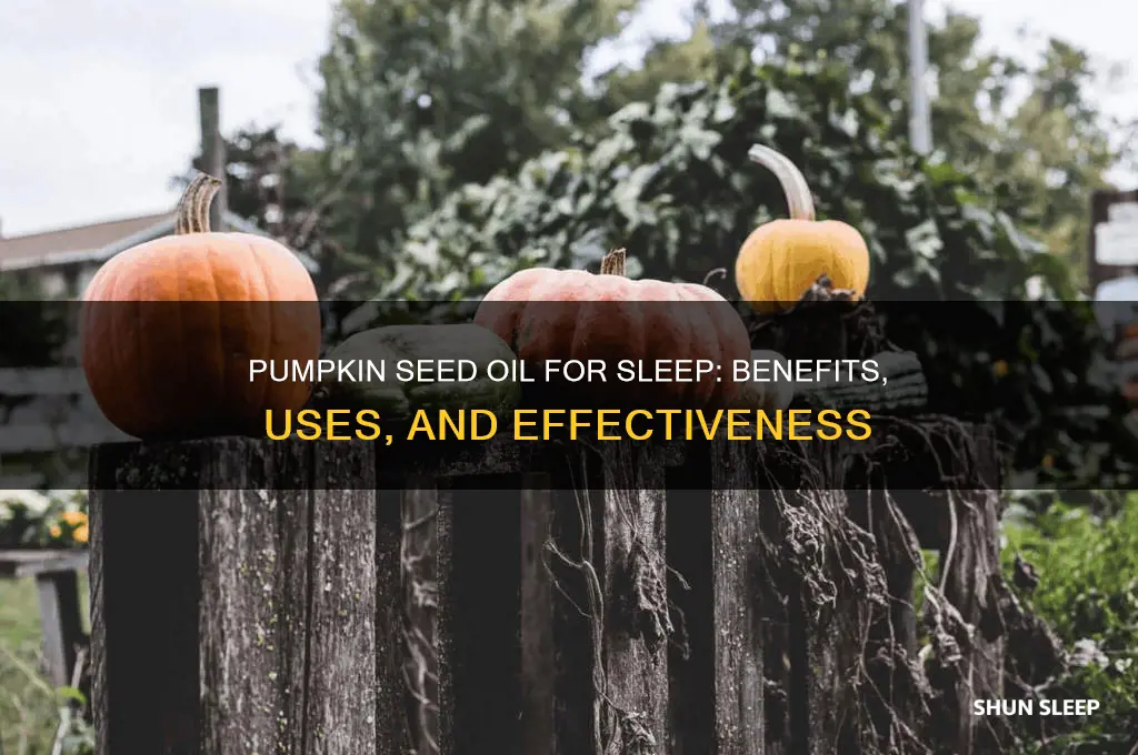does pumpkin seed oil help you sleep
