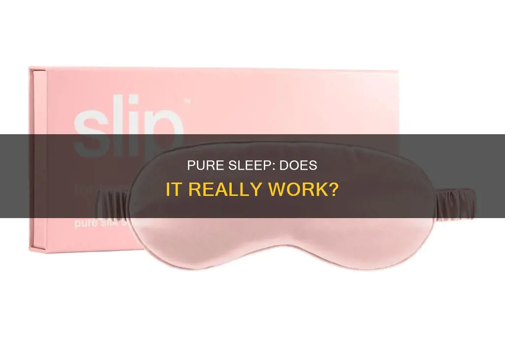 does pure sleep actually work