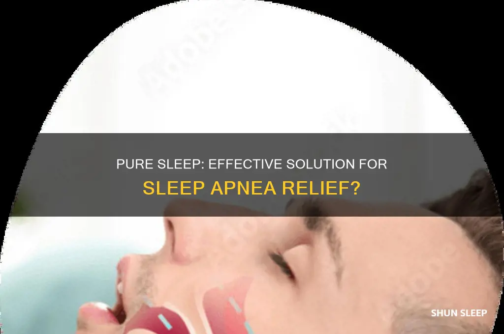 does pure sleep help with sleep apnea