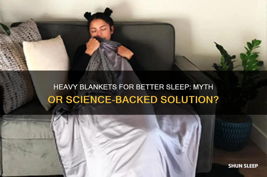 does putting a heavy blanket help you sleep