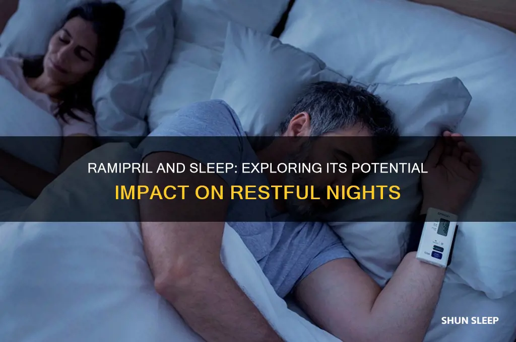 does ramipril help you sleep