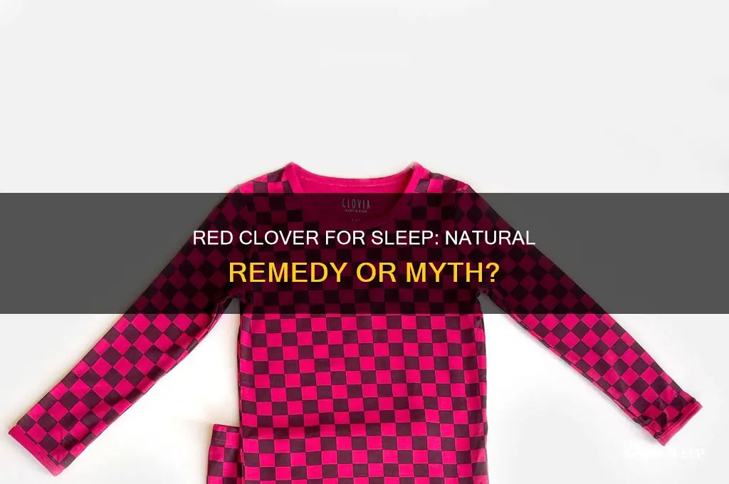 does red clover help you sleep