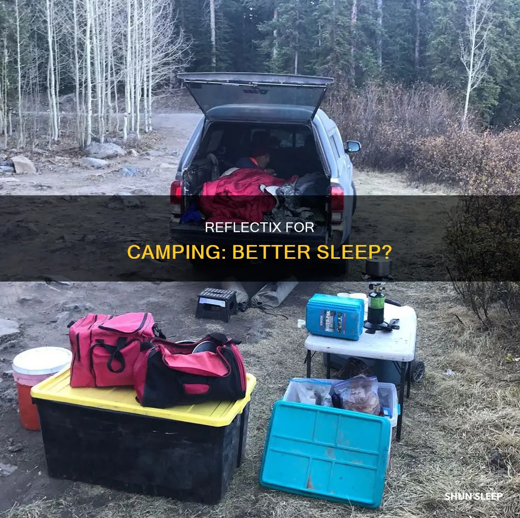 does reflectix work for a camping sleeping oaf