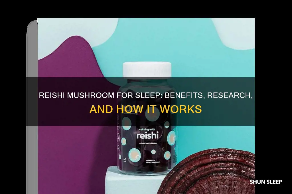 does reishi mushroom help with sleep