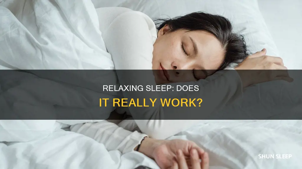 does relaxing sleep work