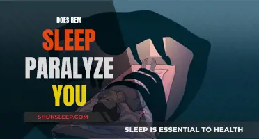 REM Sleep Paralysis: What, Why, and How?