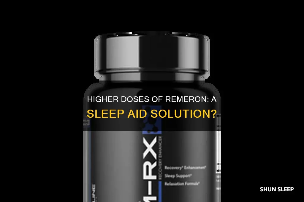does remeron at higher doses help u sleep