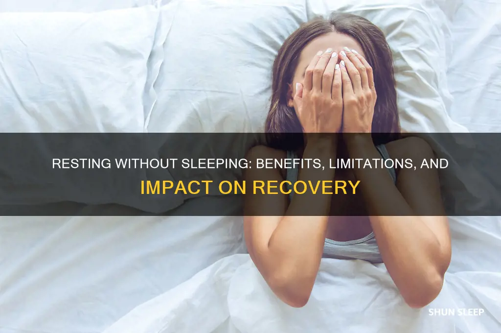 does resting but not sleeping help