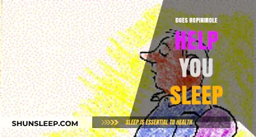 Ropinirole and Sleep: Exploring Its Potential Benefits for Better Rest