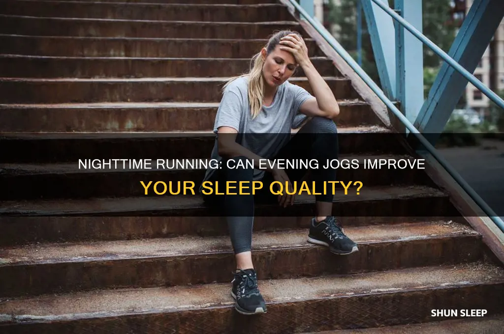 does running at night help you sleep