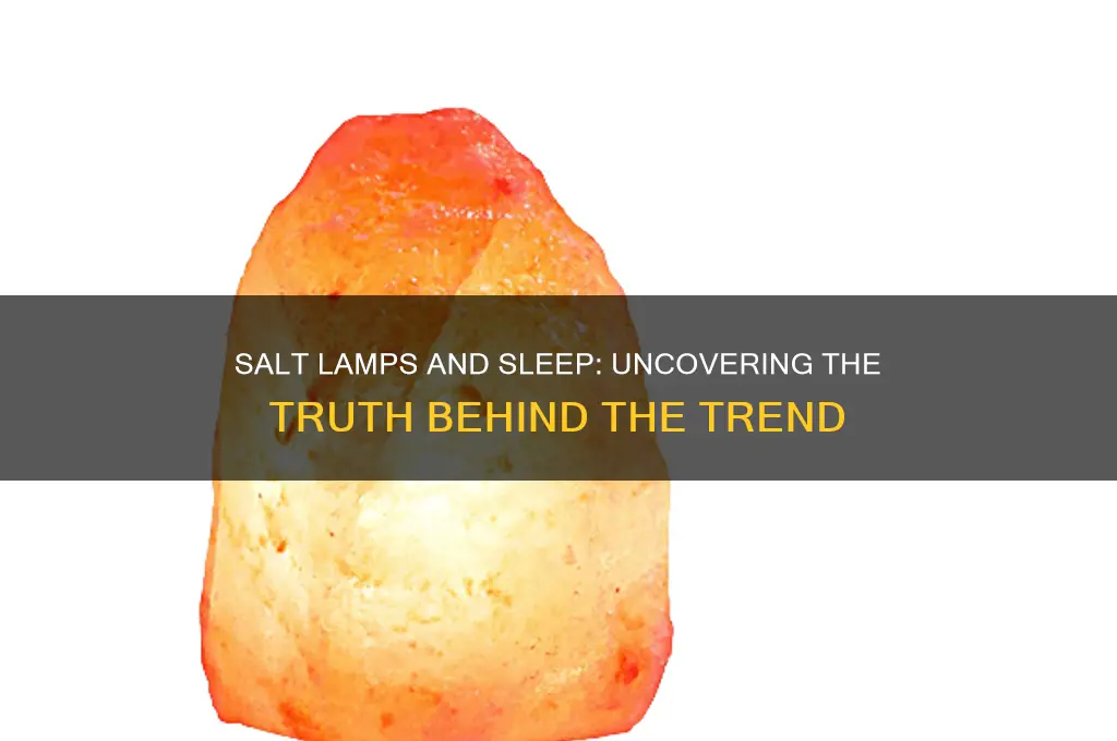 does salt lamp help you sleep