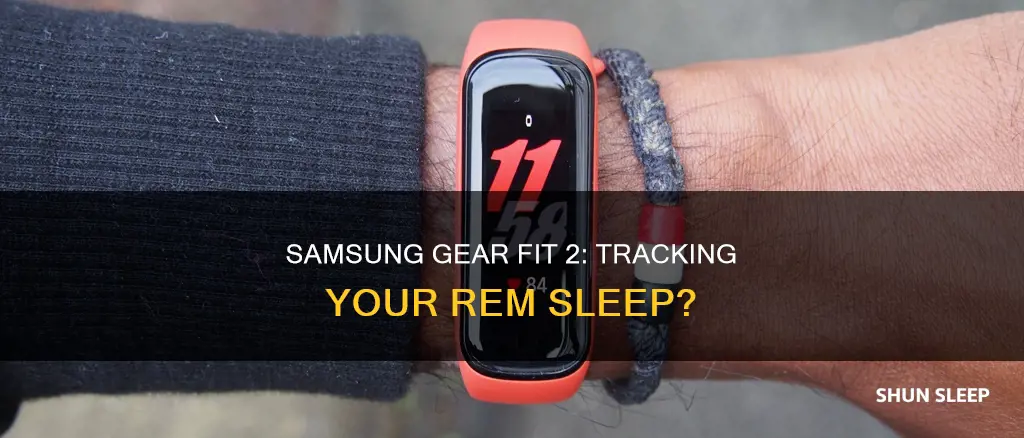 does samsung gear fit 2 track rem sleep