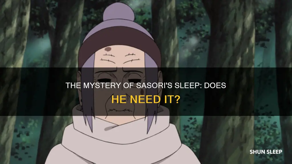 does sasori need sleep