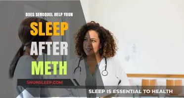 Seroquel for Sleep After Meth Use: What You Need to Know