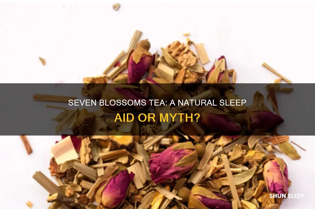 does seven blossoms tea help you sleep