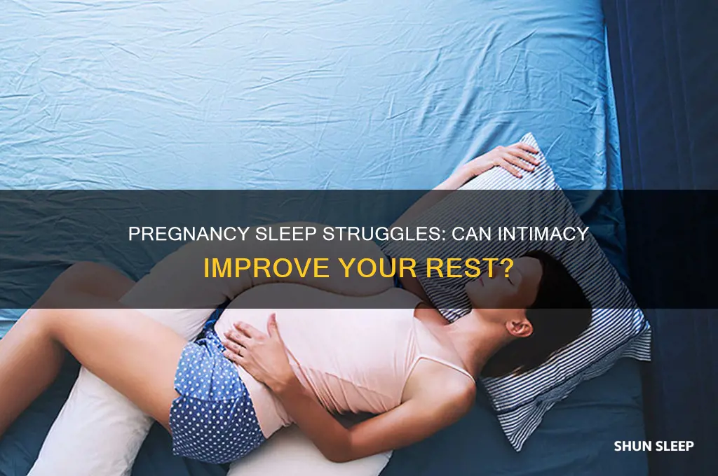 does sex help you sleep when pregnant