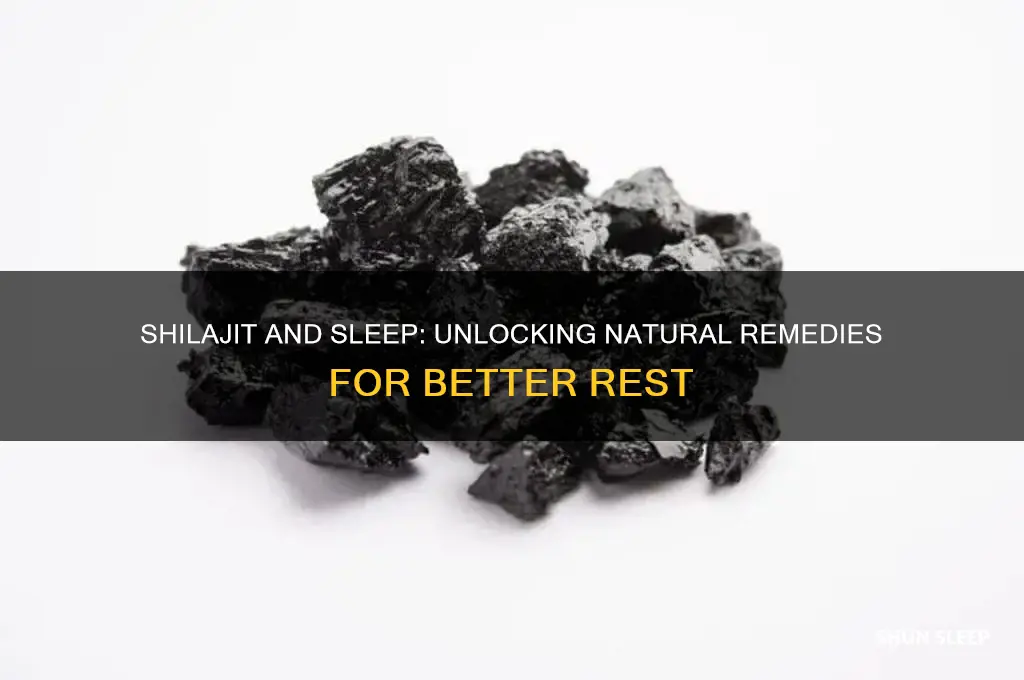 does shilajit help with sleep