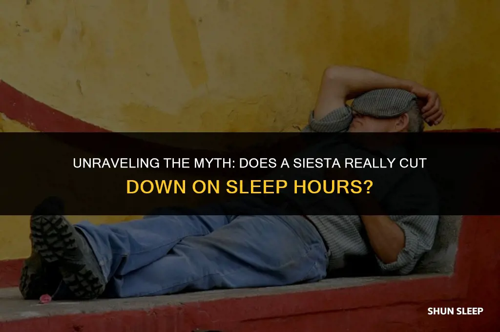 does siesta reduce number of sleep hours