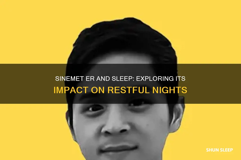 does sinemet er help sleep